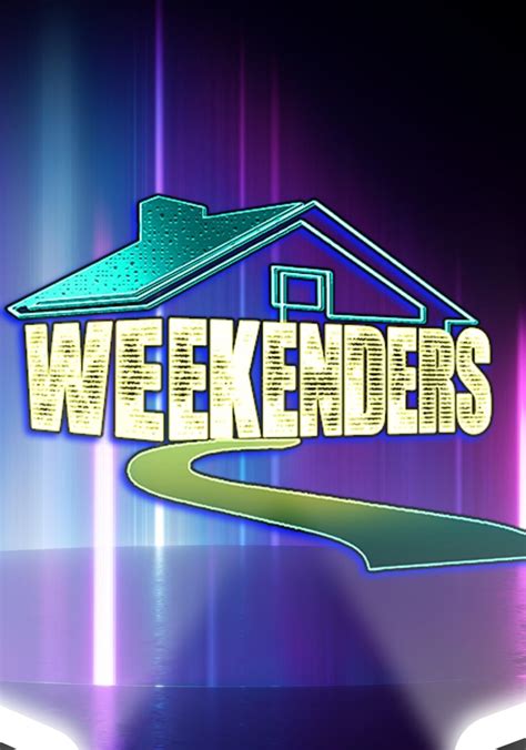 Weekenders Season 2 - watch full episodes streaming online