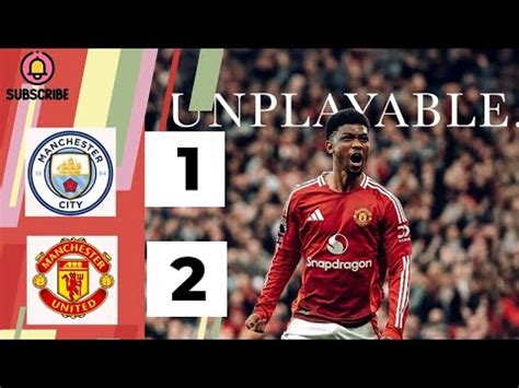 Manchester City Manchester United Amad Diallo Scored A Late