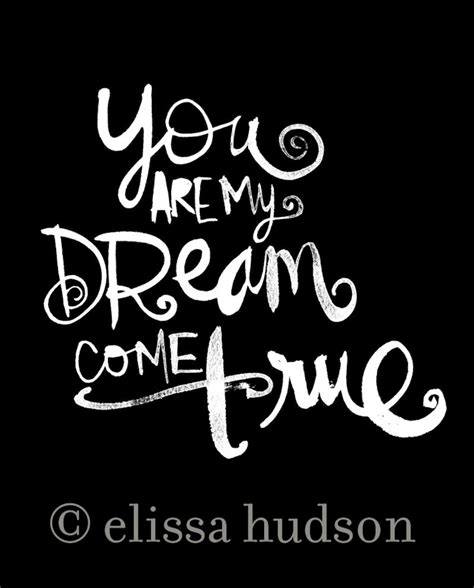 You Are My Dream Come True Wall Art Print Etsy