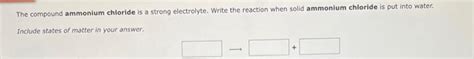 Solved The compound ammonium chloride is a strong | Chegg.com