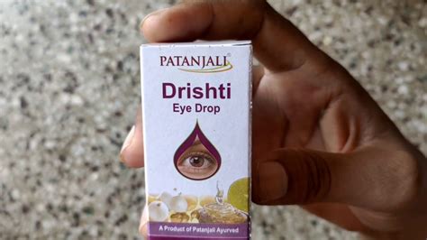 Patanjali Drishti Eye Drop Rivew Hindi Drishti Eye Drop Pos And Cons Patanjali Eyedroo Product