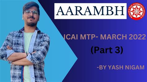 MTP MARCH 2022 PART 3 AARAMBH CA CMA Foundation YouTube