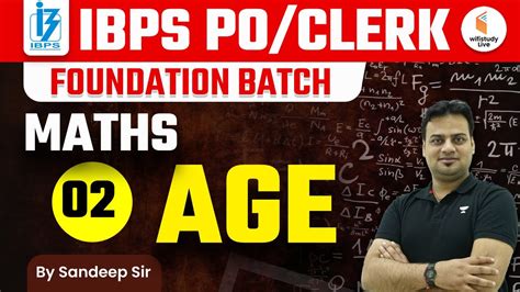 Age Part Ibps Po Clerk Classes Maths For Ibps By