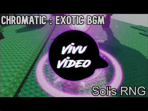 Roblox Sol S Rng Rng Chromatic Exotic Them Youtube