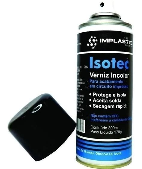 Spray Verniz Protetivo Isolante Incolor Isotec 300ml Nf MercadoLivre