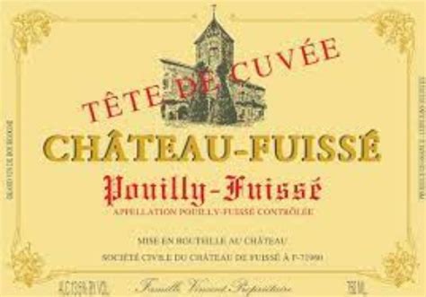 2020 Chateau Fuisse Pouilly Fuisse Tete de Cuvee. MacArthur Beverages