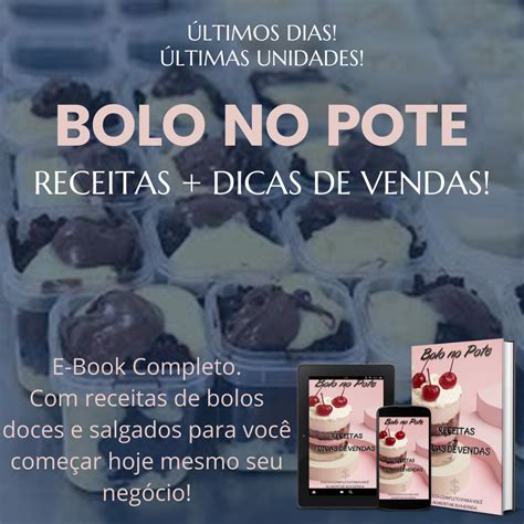 Bolo No Pote Receitas Dicas Frederico Rodrigues De Sousa Hotmart