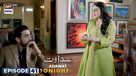 Adawat Episode 41 Tonight At 700 Pm Ary Digital Youtube