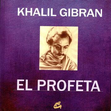 Libro El Profeta De Gibran Khalil Gibran Buscalibre