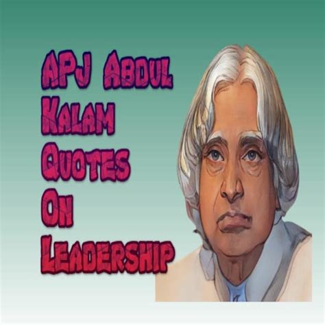 Stream 4 Supersecret APJ Abdul Kalam Quotes On Leadership to become a courageous Person by ...