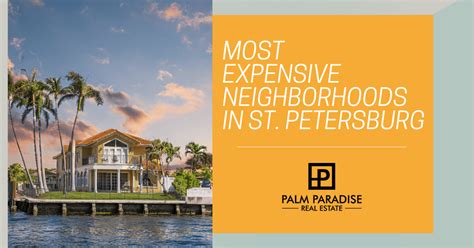 Most Expensive Neighborhoods In St Petersburg