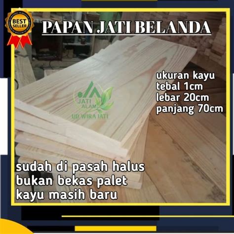 Jual Papan Jati Belanda Bukan Bekas Palet Sudah Pasah Halus Shopee