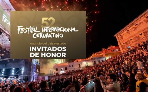 Inauguraci N Festival Cervantino Cu Ndo Es Y Qu Artista Estar