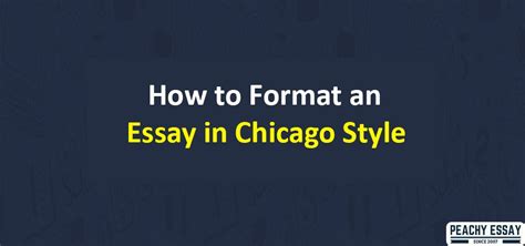 How To Format An Essay In Chicago Style Complete Guide For Students