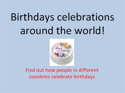 Birthdays Around The World