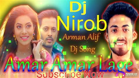 Amar Amar Lage Dj Nirob Remix Song Youtube