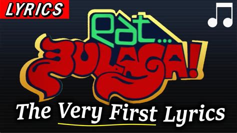 EAT BULAGA Ang Pinakaunang Lyrics 1982 1988 Retro Game YouTube