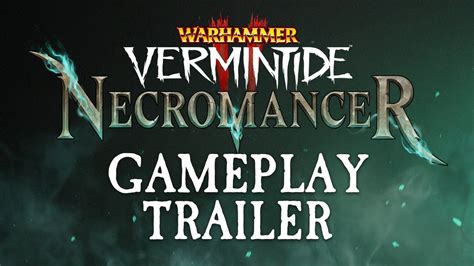 Necromancer Career Gameplay Trailer Warhammer Vermintide 2 YouTube