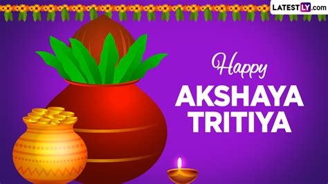 Festivals Events News Akshaya Tritiya Wishes WhatsApp Messages