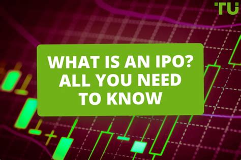 What Is An IPO And How Does It Work