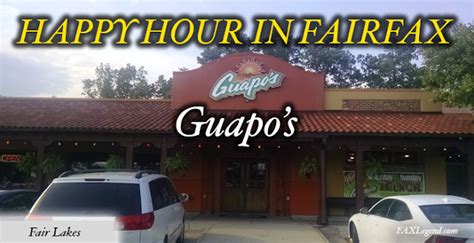 Exploring Happy Hour: Guapo's (Fairfax - Fair Lakes)