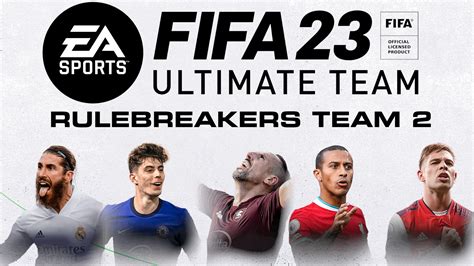 Fifa Rulebreakers Team Players Full Team List