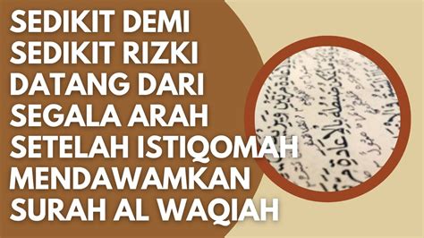 Walau Sedikit Sedikit Rizki Datang Dari Arah Yang Tak Pernah Disangka