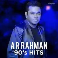 AR Rahman 90s Hits Music Playlist: Best AR Rahman 90s Hits MP3 Songs on Gaana.com