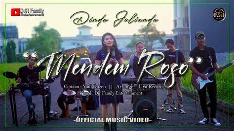 Mendem Roso Dinda Julianda Official Music Video New Single Youtube