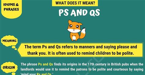 Ps and Qs: What Does the Interesting Term "Ps and Qs" Mean? • 7ESL