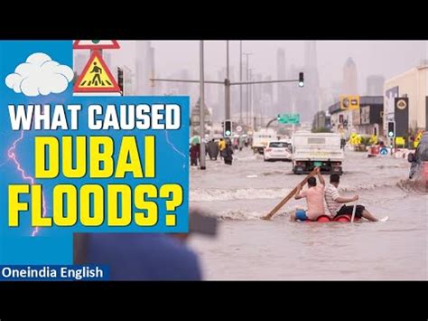 Dubai Floods Unprecedented Rainfall Paralyzes Desert City What Is