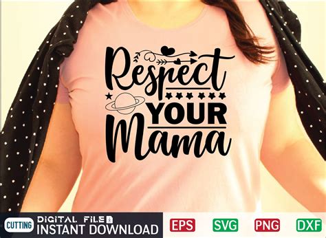 Respect Your Mama Svg Design Graphic By Munsur Store · Creative Fabrica