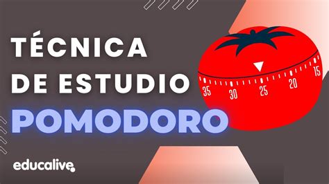 La Técnica De Estudio Pomodoro Youtube