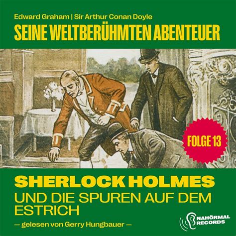 Sherlock Holmes Und Die Spuren Auf Dem Estrich Sherlock Holmes Wiki