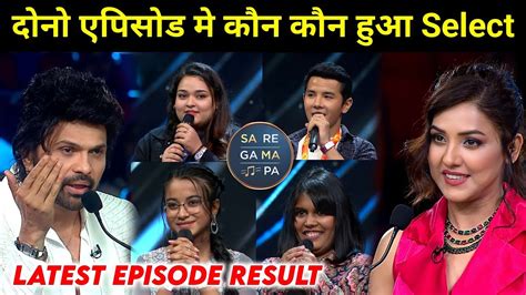 Latest Episode Selected Contestants Result Of Saregamapa