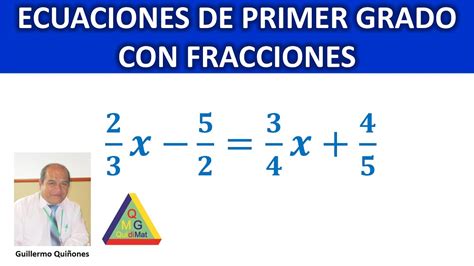 Ecuacion De Primer Grado Con Fracciones Ecuaciones De Primer Grado