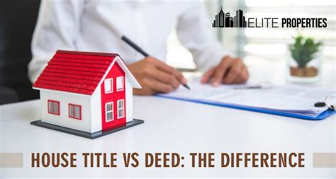 House Title Vs Deed The Difference Elite Properties NY