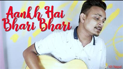 Aankh Hai Bhari Bhari Unplugged Cover I Sumit Sunam I Tumse Achcha Kaun Hai I Youtube