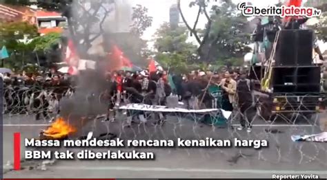 Video Tolak Kenaikan Harga BBM Mahasiswa Di Semarang Demo Bakar Ban