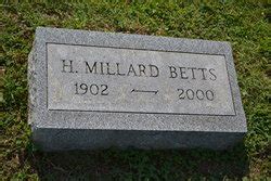 Harry Millard Betts Memorial Find A Grave