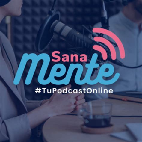 T01 E10 El Miedo A No Estar A La Altura Sanamente Salud Mental En