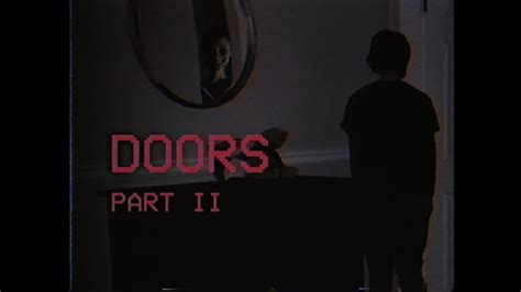 Doors Part Ii Analog Horror Youtube