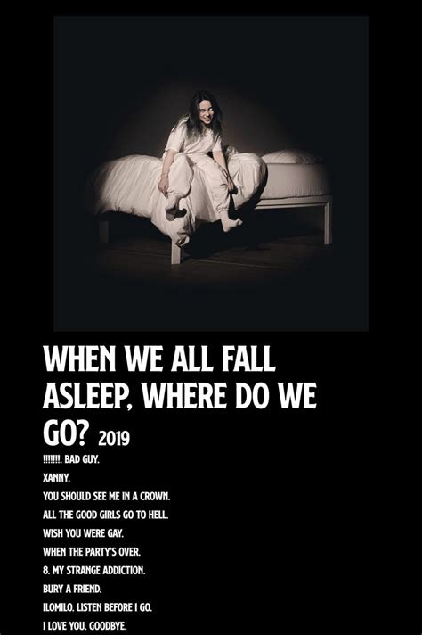 Poster Do Album When We All Fall Asleep Where Do We Go