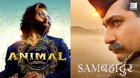 Animal VS Sam Bahadur: Ranbir Kapoor's Film To Dominate The Theatres