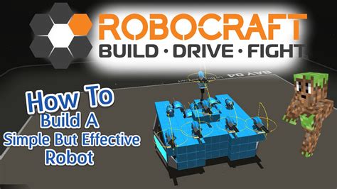 RoboCraft - How To Build A Simple But Effective Robot - YouTube