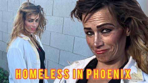 Leah 43 Homeless And Wandering The Streets Of Phoenix YouTube