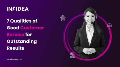 qualities  good customer service  outstanding results insidea