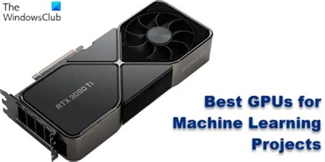 Best GPU for Machine Learning Projects