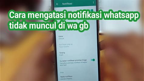 Cara Mengatasi Notifikasi Whatsapp Tidak Muncul Dengan Mudah Mayuf