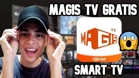 Como Descargar E Instalar Magis Tv En Smart Tv Youtube